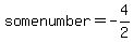 somenumber+=+-4%2F2