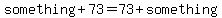 something%2B73=73%2Bsomething