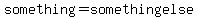 something=somethingelse