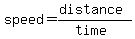 speed=%28distance%29%2F%28time%29