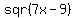 sqr%287x-9%29