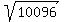sqrt%28%0910096%09%29