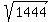sqrt%28%091444%09%29