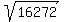 sqrt%28%0916272%09%29