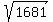 sqrt%28%091681%09%29
