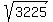 sqrt%28%093225%09%29