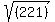 sqrt%28%28%09%09221%09%29++%09%29