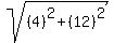 sqrt%28%28%09%094%09%29%5E2%09%2B%09%28%0912%09%29%5E2%09%29