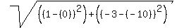 sqrt%28%28%281-%280%29%29%5E2%29%2B%28%28-3-%28-10%29%29%5E2%29%29