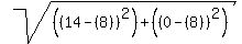 sqrt%28%28%2814-%288%29%29%5E2%29%2B%28%280-%288%29%29%5E2%29%29