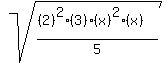 sqrt%28%28%282%29%5E2%283%29%28x%29%5E2%28x%29%29%2F5%29