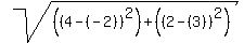 sqrt%28%28%284-%28-2%29%29%5E2%29%2B%28%282-%283%29%29%5E2%29%29