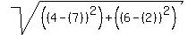sqrt%28%28%284-%287%29%29%5E2%29%2B%28%286-%282%29%29%5E2%29%29
