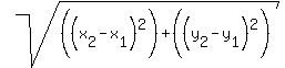 sqrt%28%28%28x%5B2%5D-x%5B1%5D%29%5E2%29%2B%28%28y%5B2%5D-y%5B1%5D%29%5E2%29%29