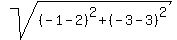 sqrt%28%28-1-2%29%5E2%2B%28-3-3%29%5E2%29