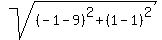 sqrt%28%28-1-9%29%5E2%2B%281-1%29%5E2%29
