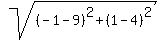 sqrt%28%28-1-9%29%5E2%2B%281-4%29%5E2%29