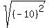 sqrt%28%28-10%29%5E2%29