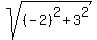 sqrt%28%28-2%29%5E2%2B3%5E2%29