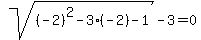 sqrt%28%28-2%29%5E2-3%28-2%29-1%29-3=0