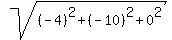 sqrt%28%28-4%29%5E2%2B%28-10%29%5E2%2B0%5E2%29