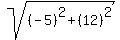 sqrt%28%28-5%29%5E2%2B%2812%29%5E2%29