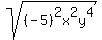 sqrt%28%28-5%29%5E2x%5E2y%5E4%29