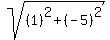 sqrt%28%281%29%5E2+%2B+%28-5%29%5E2%29