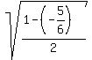 sqrt%28%281-%28-5%2F6%29%29%2F2%29