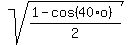 sqrt%28%281-cos%2840%2Ao%29%29%2F2%29