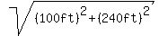 sqrt%28%28100ft%29%5E2+%2B+%28240ft%29%5E2%29