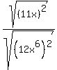 sqrt%28%2811x%29%5E2%29+%2F+sqrt%28%2812x%5E6%29%5E2%29