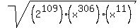 sqrt%28%282%5E109%29%2A%28x%5E306%29%2A%28x%5E11%29%29