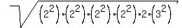sqrt%28%282%5E2%29%2A%282%5E2%29%2A%282%5E2%29%2A%282%5E2%29%2A2%2A%283%5E2%29%29