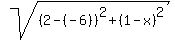 sqrt%28%282-%28-6%29%29%5E2%2B%281-x%29%5E2%29