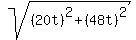 sqrt%28%2820t%29%5E2+%2B+%2848t%29%5E2%29