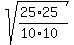 sqrt%28%2825%2A25%29%2F%2810%2A10%29%29