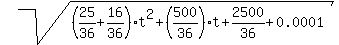 sqrt%28%2825%2F36%2B16%2F36%29t%5E2%2B%28500%2F36%29t%2B2500%2F36%2B0.0001%29