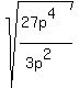 sqrt%28%2827p%5E4%29%2F%283p%5E2%29%29