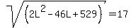 sqrt%28%282L%5E2-46L%2B529%29%29=17