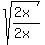 sqrt%28%282x%29%2F%282x%29%29