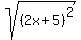 sqrt%28%282x%2B5%29%5E2%29