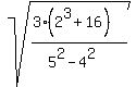 sqrt%28%283%282%5E3%2B16%29%29%2F%285%5E2-4%5E2%29%29