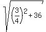 sqrt%28%283%2F4%29%5E2%2B36%29