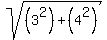 sqrt%28%283%5E2%29+%2B+%284%5E2%29%29