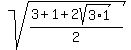 sqrt%28%283+%2B+1+%2B+2sqrt%283%2A1%29%29%2F2%29