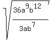 sqrt%28%2836a%5E9b%5E12%29%2F%283ab%5E7%29%29