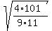 sqrt%28%284%2A101%29%2F%289%2A11%29%29