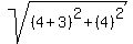 sqrt%28%284%2B3%29%5E2+%2B+%284%29%5E2%29