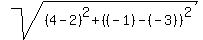 sqrt%28%284-2%29%5E2+%2B+%28%28-1%29-%28-3%29%29%5E2%29
